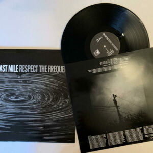 The Last Mile - Respect The Frequency - Black Vinyl