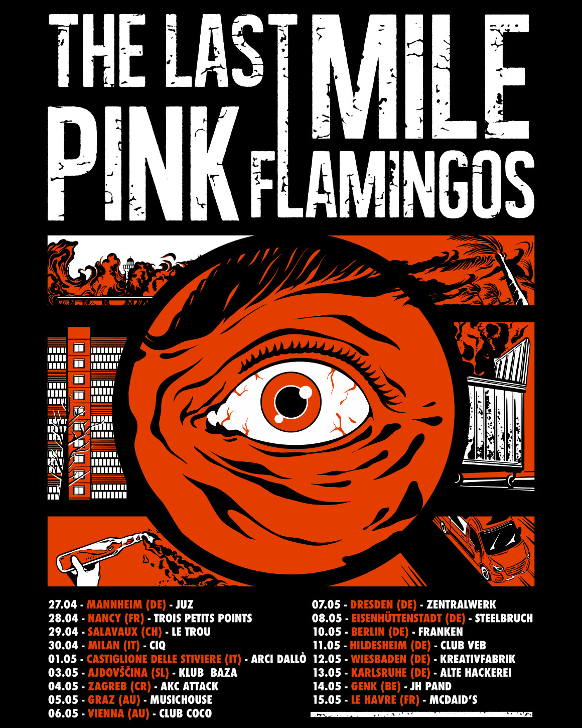 The Last Mile EU Tour 2022